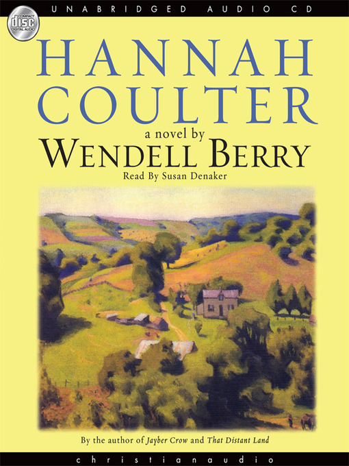 Title details for Hannah Coulter by Wendell Berry - Available
